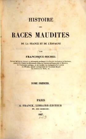 Races maudites de la France et de l'Espagne. 1