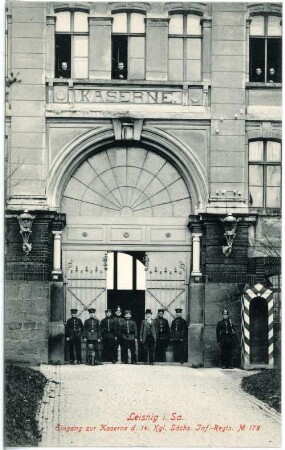 Leisnig. Kaserne d. 14. K.S. Inf.-Regt. No. 179 - Eingang
