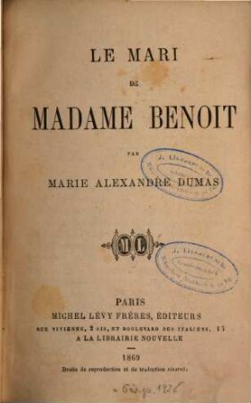 Le mari de madame Benoit : Par Marie Alexandre Dumas