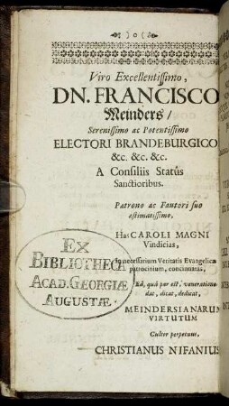 Viro Excellentissimo, Dn. Francisco Meinders [...]