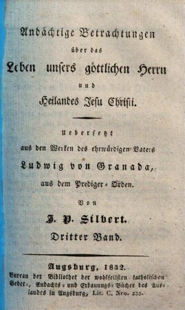 Andächtige Betrachtungen über das Leben unsers göttlichen Herrn und Heilandes Jesu Christi, 3