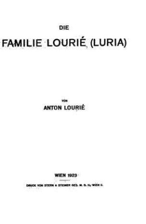 Die Familie Lourié (Luria) / von Anton Lourié