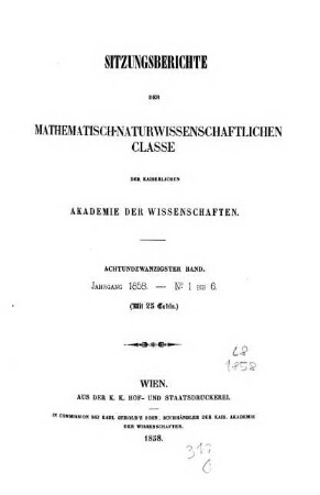 Sitzungsberichte der Mathematisch-Naturwissenschaftlichen Classe der Kaiserlichen Akademie der Wissenschaften. 28. 1858