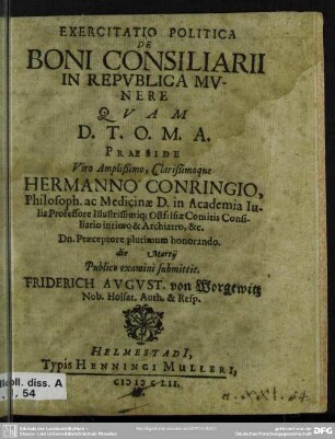 Exercitatio politica de boni consiliarii in republica munere