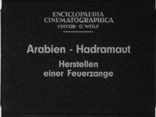 Arabien, Hadramaut - Herstellen einer Feuerzange