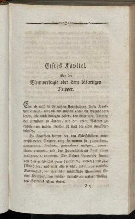 Erstes Kapitel. Von der Blennorrhagie oder dem bösartigen Tripper.