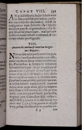 VIII. An novus hic morbus & veteribus incognitus? Negatur