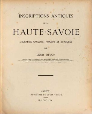 Inscriptions antiques de la Haute-Savoie : Épigraphie gauloise, romaine & burgonde