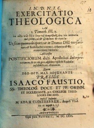 Exercitatio theol. ad I. Timoth. III, 15 : ... adversus pontificiorum dicti apostolici interpretationem