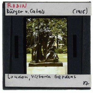 Rodin, Die Bürger von Calais (Serie),London, Rodin, Die Bürger von Calais
