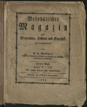 Westphälisches Magazin zur Geographie, Historie und Statistik. Zweyter Band. Hefte V, VI und VIII.