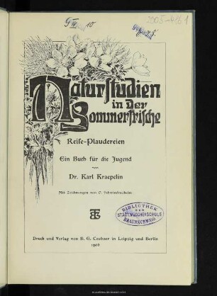 Naturstudien in der Sommerfrische : Reise-Plaudereien ; ein Buch für die Jugend