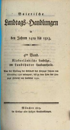 Baierische Landtags-Handlungen in den Jahren 1429 bis 1513, 4. Niederländische Landtäge, im Landshuter Landantheile (1429 - 1450)