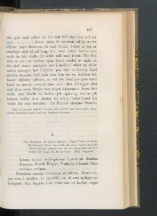 76. [Jöns Bengtsson till Gustaf Karlsson, Birger Trolle och Johan Kristernsson, dat. Upsala d. 26 Nov. 1464.]