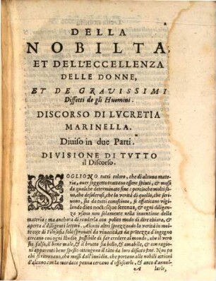 La Nobiltà et L'Eccellenza delle Donne Co' Diffetti et Mancamenti De gli Huomini