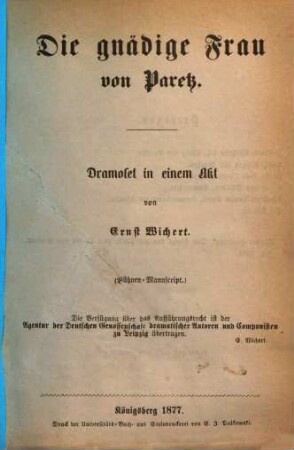 Die gnädige Frau von Paretz : Dramolet in einem Akt. (Bühnen-Manuscript.)