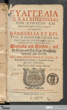 Euangelia Te Kai Epistolai Tōn Kyriakōn Kai heortastikōn hēmerōn, hellēnisti, romaisti kai germanisti