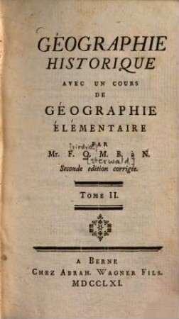 Géographie historique : avec un cours de géographie élémentaire, 2