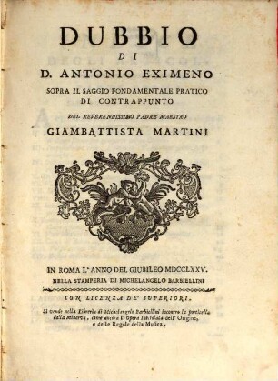 Dubbio di D. Antonio Eximeno sopra il saggio fondamentale pratico di contrappunto del Reverendissimo Padre Maestro Giambattista Martini