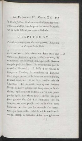 Chapitre XV. Premières campagnes de cette guerre. Batailles de Prague & de Kolin