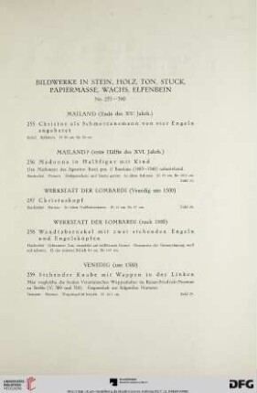 Bildwerke in Stein, Holz, Ton, Stuck, Papiermasse, Wachs, Elfenbein (Nr. 255-390)