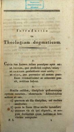 Summa theologiae dogmaticae : in usum praelectionum publicarum, 1. Religionis christianae divina origo et veritas