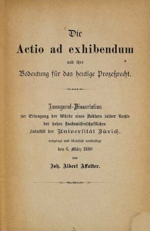 Die Actio ad exhibendum und ihre Bedeutung für das heutige Prozeßrecht