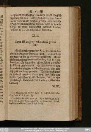 XLIII. Wer ist Evagrius Scholasticus gewesen?