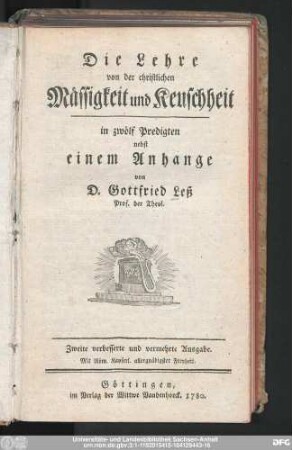Die Lehre von der christlichen Mässigkeit und Keuschheit : in zwölf Predigten nebst einem Anhange
