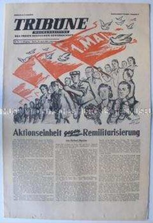 Wochenzeitung des FDGB "Tribüne" zum 1. Mai