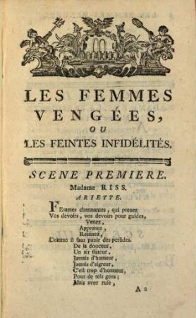 Les Femmes Vengées, ou Les Feintes Infidélités : Opera-Comique En Un Acte Et En Vers