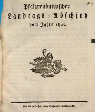Pfalzneuburgischer Landtags-Abschied vom Jahre 1802