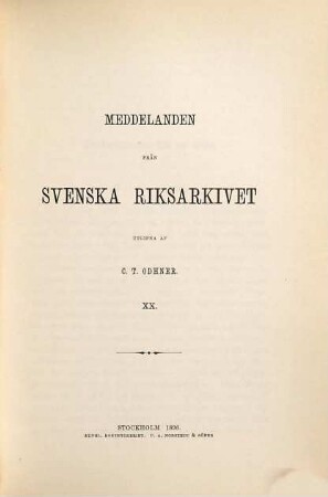 Meddelanden från Svenska Riksarkivet : for åren .... 20. 1896