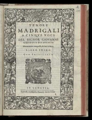 Giovanni Ghizzolo: Madrigali a cinque voci ... libro primo ... Tenore