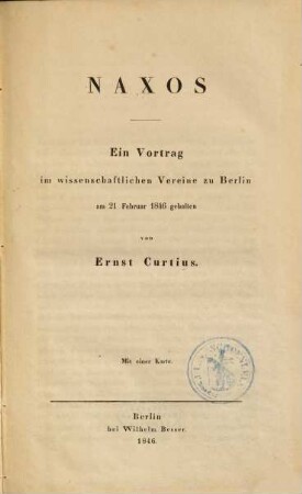 Naxos : ein Vortrag im wissenschaftlichen Vereine zu Berlin am 21. Februar 1846 gehalten