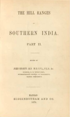 Pt. 2: The hill ranges of southern India