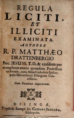 Regula Liciti Et Illiciti Examinata
