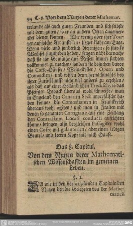 Das 8. Capitul. Von dem Nutzen derer Mathematischen Wissenschafften im gemeinen Leben