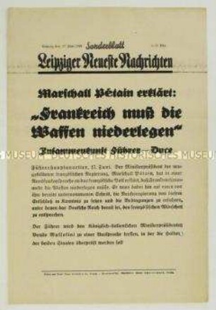 Sonderblatt der "Leipziger Neuesten Nachrichten" zur Erklärung von Petain über die bevorstehende Kapitulation Frankreichs