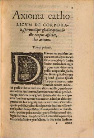 De utriusque Gladii facultate ... axioma catholicum