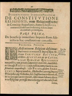 Dissertationis Iuridico-Politicae De Constitutione Religionis, vom ReligionsFriede ...