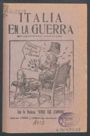 Italia en la guerra : con la verbena "Donde vas Alemania"