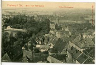 Freiberg. Schloss Freudenstein vom Petriturm gesehen