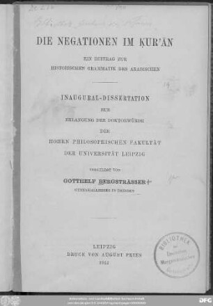Die Negationen im Ḳur'ān : ein Beitrag zur historischen Grammatik des Arabischen
