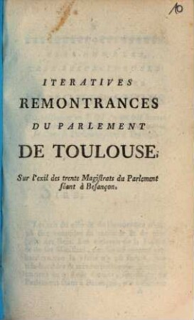 Iteratives Remontrances Du Parlement De Toulouse, Sur l'exil des trente Magistrats du Parlement séant à Besançon : [A Toulouse le 20 Décembre 1760]