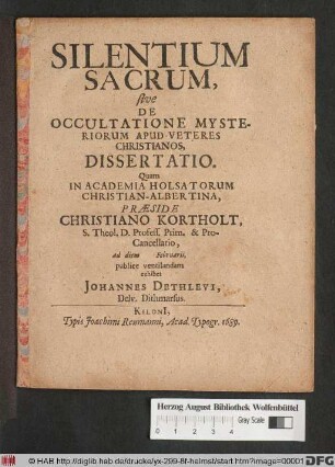 Silentium Sacrum, sive De Occultatione Mysteriorum Apud Veteres Christianos, Dissertatio