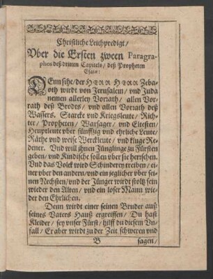 Christliche Leichenpredigt/ Ober die Ersten zween Paragraphos deß dritten Capitels/ deß Propheten Esaiae:
