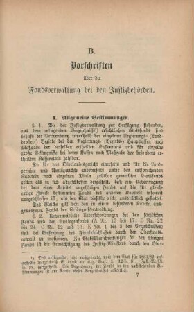 B. Vorschriften über die Fondsverwaltung bei den Justizbehörden.