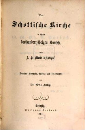 Die Schottische Kirche in ihrem dreihundertjährigen Kampfe