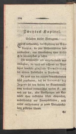 Zweytes Kapitel. Ursachen dieses Betragens
